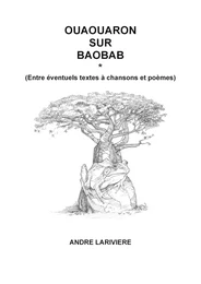 Ouaouaron sur baobab