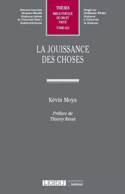 La jouissance des choses - Kévin Moya - LGDJ