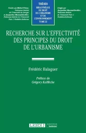 Recherche sur l'effectivité des principes du droit de l'urbanisme