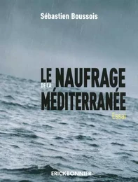 Le naufrage de la méditerranée