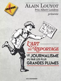 l'art du reportage