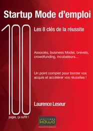 Startup Mode d'emploi - Les 8 clés de la réussite