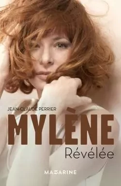 Mylène - Jean-Claude Perrier - MAZARINE FAYARD