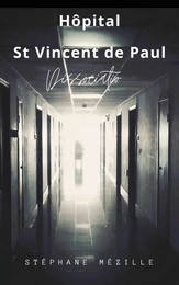 Hôpital St Vincent de Paul