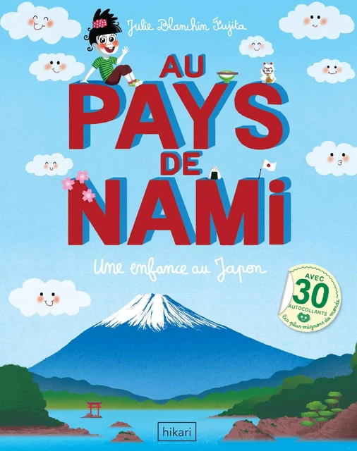 Au pays de Nami - Julie BLANCHIN FUJITA - Hikari Éditions