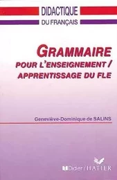 Grammaire pour l'enseignement/apprentissage du FLE - Livre