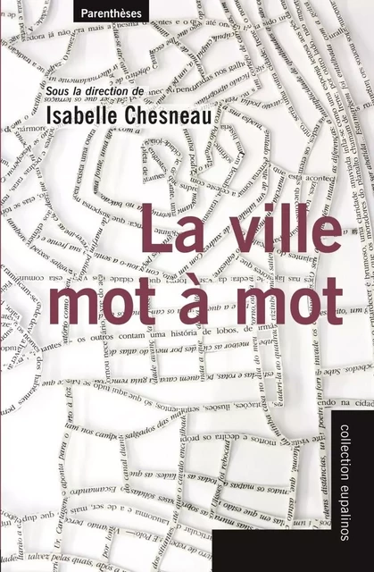 La ville mot à mot - Isabelle Chesneau - PARENTHESES