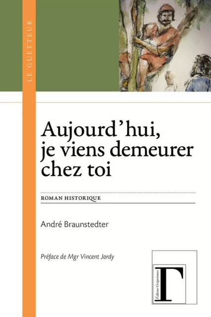 Aujourd'hui, je viens demeurer chez toi -  - GREGORIENNES