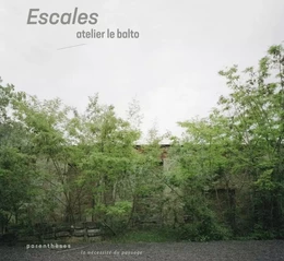 ESCALES - ATELIER LE BALTO