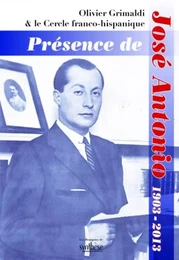 Présence de José Antonio