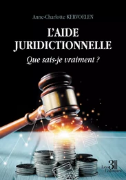 L'AIDE JURIDICTIONNELLE