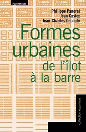 FORMES URBAINES DE L'ILOT A LA BARRE