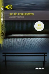 Mondes en VF - Jus de chaussettes - Niv. A2 - Livre + audios