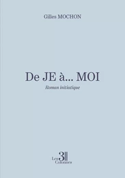 De JE à... MOI