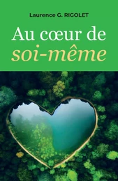 Au coeur de soi-même