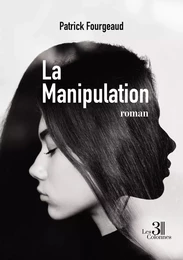 La Manipulation