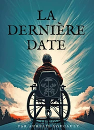 La Dernière date