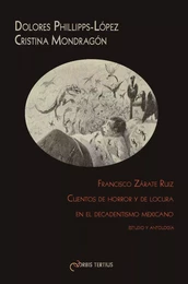 Francisco Zárate Ruiz: cuentos de horror y de locura en el decadentismo mexicano