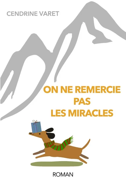 On ne remercie pas les miracles - Cendrine Varet - LIBRINOVA