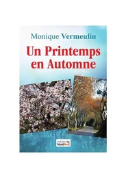 Un Printemps en Automne