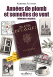 Années de plomb et semelles de vent