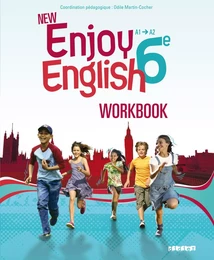 New Enjoy English - Anglais 6e - Workbook - version papier