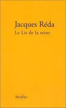 Le lit de la reine - Jacques Réda - VERDIER