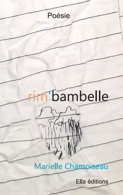 rim'bambelle - Marielle Chamoiseau - ELLA EDITIONS