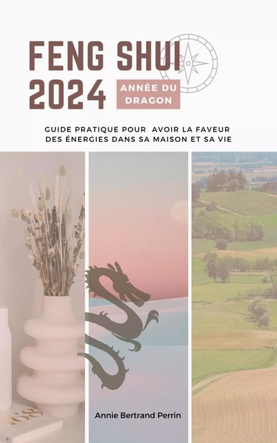 Feng Shui 2024 Année du Dragon - Annie BERTRAND PERRIN - LIBRINOVA