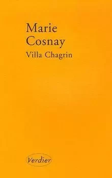 Villa Chagrin - Marie Cosnay - VERDIER