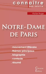 Fiche de lecture Notre-Dame de Paris de Victor Hugo (Analyse littéraire de référence et résumé complet)