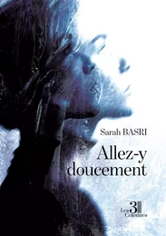 Allez-y doucement