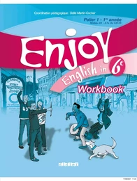 Enjoy English 6e - Workbook - version papier