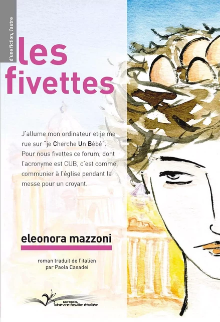 Les Fivettes - Eleonora Mazzoni - CHEVRE FEUILLE