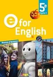 E for English 5e - Anglais Ed.2017 -Livre de l'élève