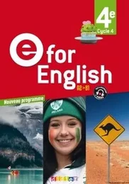 E for English 4e - Anglais Ed. 2017  - Livre de l'élève