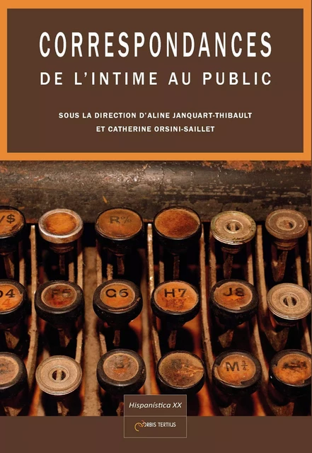 Correspondances - De l'intime au public - Divers auteurs - ORBIS TERTIUS