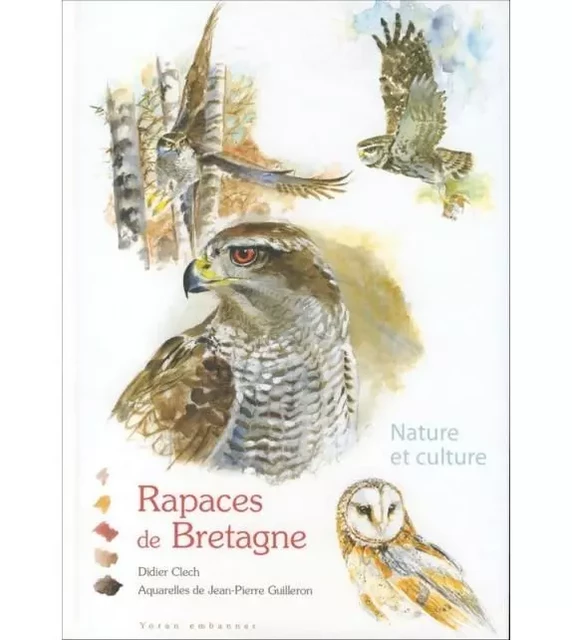 RAPACES DE BRETAGNE - DIDIER CLEC'H - YORAN EMBANNER