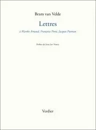 Lettres à Marthe Arnaud, Jacques Putman, Françoise Porte