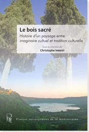 Le bois sacré