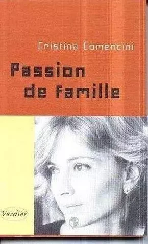 Passion de famille - Cristina Comencini - VERDIER