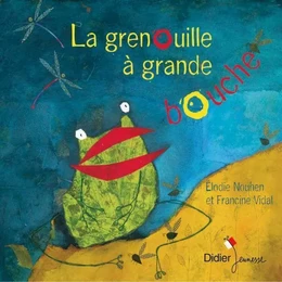 La grenouille à grande bouche - poche