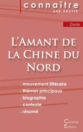 Fiche de lecture L'Amant de la Chine du Nord de Marguerite Duras (Analyse littéraire de référence et résumé complet)