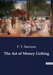 The Art of Money Getting