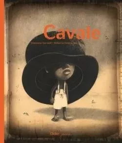 Cavale - Stéphane Servant - DIDIER JEUNESSE