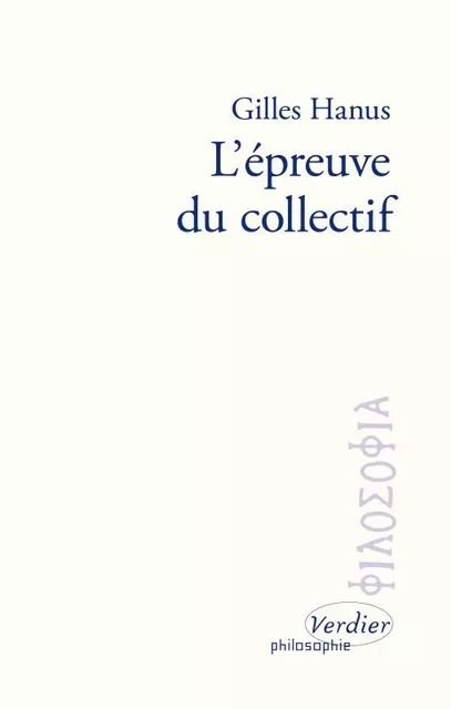 L'épreuve du collectif - Gilles Hanus - VERDIER