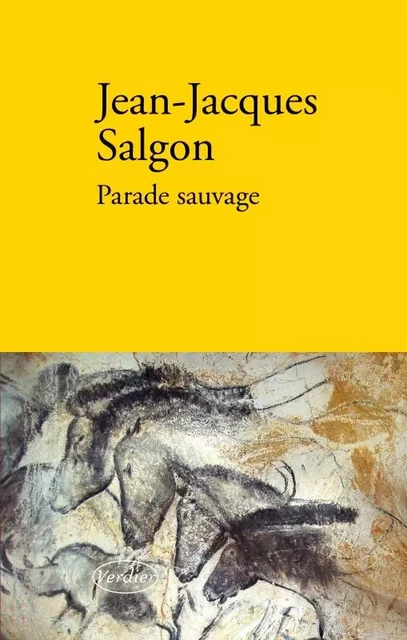 Parade sauvage - Jean-Jacques Salgon - VERDIER