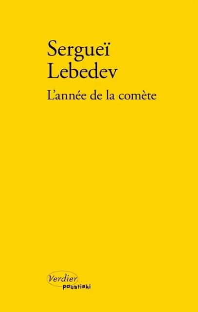 L'année de la comète - Sergej Sergeevic Lebedev - VERDIER