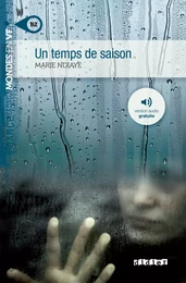 Mondes en VF - Un temps de saison - Niv. B2  - Livre + audios