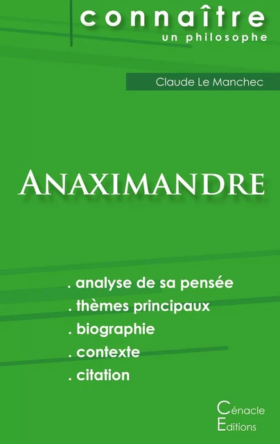 Comprendre Anaximandre (analyse complète de sa pensée) -  Anaximandre - CENACLE